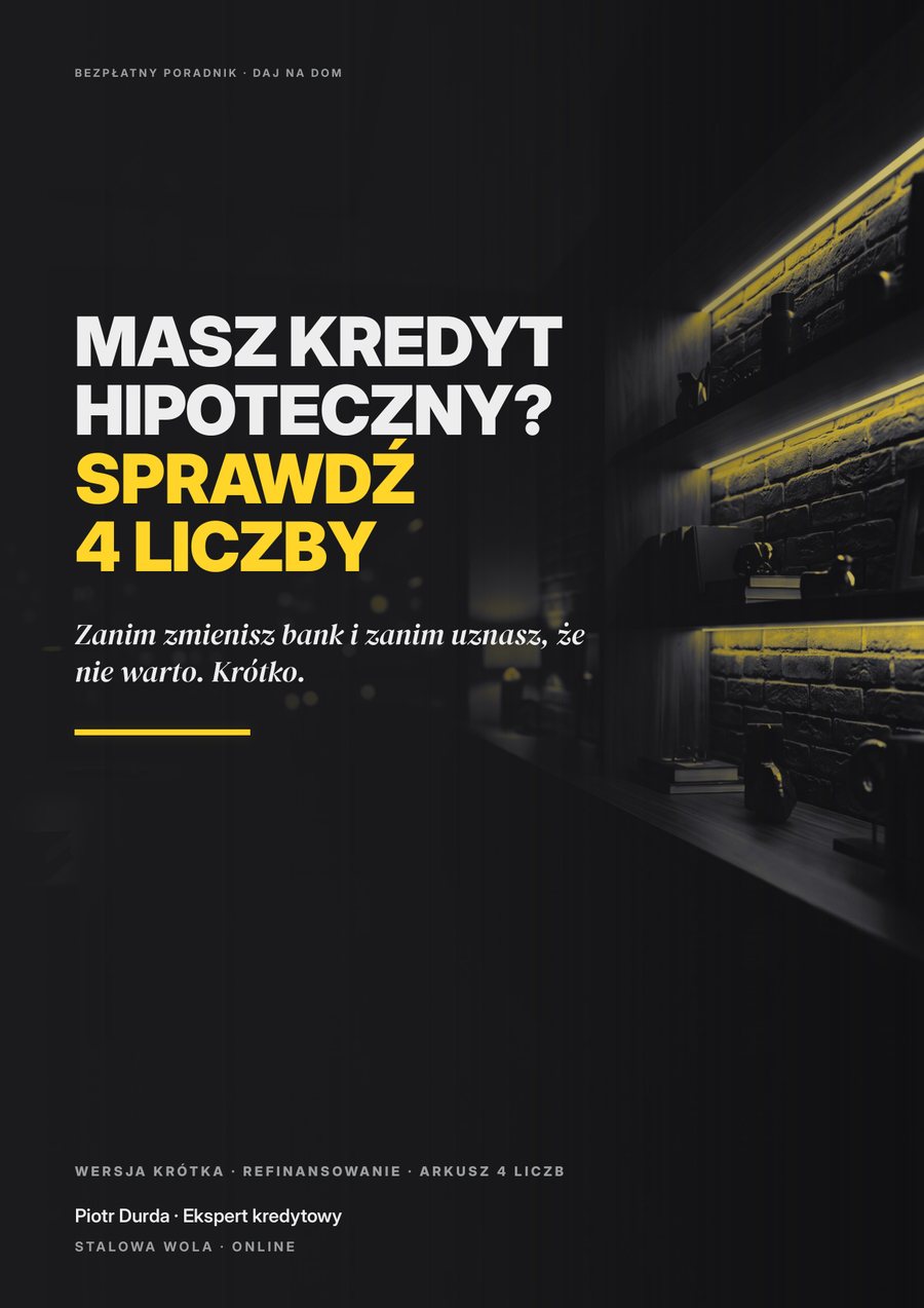 Okładka poradnika: Masz kredyt hipoteczny? Sprawdź 4 liczby